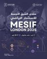 *وزارة الرياضة تشارك في فعاليات منتدى الشرق الأوسط للاستثمار الرياضي (MESIF) في لندن*