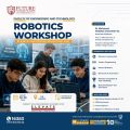 تنظم كلية الهندسة والتكنولوجيا بجامعة المستقبل في مصر تعلن عن ورشة عمل الروبوتات لطلاب المدارس الثانوية خلال العام الدراسي 2025/2026.