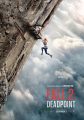 «FALL 2: DEADPOINT»    فيلم يعيد مغامرات المرتفعات الشاهقة إلى صالات السينما السعودية     تجربة سينمائية مشحونة بالتوتر والأدرينالين وهاجس البقاء على قيد الحياة